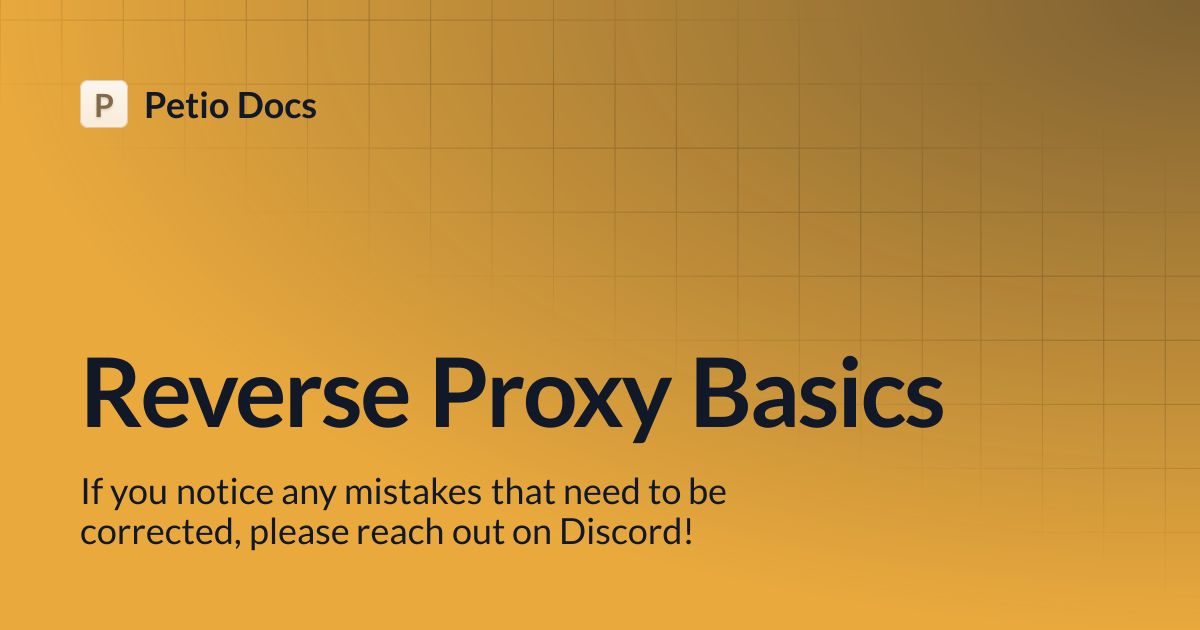 Reverse Proxy Basics | Petio Docs